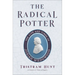 The Radical Potter: The Life and Times of Josiah Wedgwood