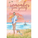 Remember You Young: A Small Town, Southern, Coastal Romance
