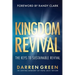 Kingdom Revival: The Keys to Sustainable Revival, Foreword by Randy Clark