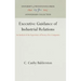 Executive Guidance of Industrial Relations: An Analysis of the Experience of Twenty-Five Companies