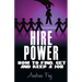 Hire Power - How to Find, Get and Keep a Job
