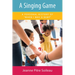 Singing Game: A Personal History of When I Was a Baby