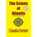The Scions of Atlantis: A Kat Hastings Novel
