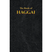 Haggai: The Book of