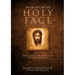 The Secret of the Holy Face: The Devotion Destined to Save Society