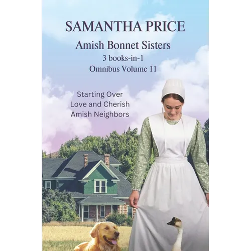 Amish Bonnet Sisters Omnibus Volume 11: 3 books-in-1