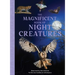 The Magnificent Book of Night Creatures