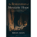 The Restoration of Messianic Hope: The Resurrection of Jesus in the Literary Context of Matthew's Prologue