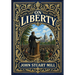 On Liberty (Golden Monarch Collector's Edition) (Case Laminate Hardcover with Jacket)
