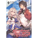 The Genius Prince's Guide to Raising a Nation Out of Debt (Hey, How about Treason?), Vol. 6 (Light Novel): Volume 6
