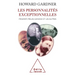 Creating Minds: An Anatomy of Creativity Seen through the Lives of Freud, Einstein, Picasso, Stravinsky, Eliot, Grah / Les Personnalit