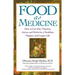 Food as Medicine: How to Use Diet, Vitamins, Juices, and Herbs for a Healthier, Happier, and Longer Life