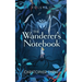 The Wanderer's Notebook Volume I