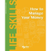 How to Manage Your Money