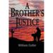 A Brother's Justice