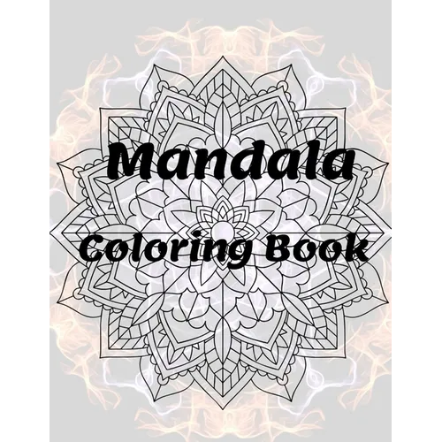 Mandala Coloring Book: for Girls Ages 8-12 Perfect Relaxation Coloring Book for Girls, Christmas Gifts