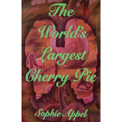 The World's Largest Cherry Pie