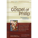The Gospel of Philip: Annotated & Explained