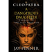 A Dangerous Daughter: A prequel to The Last Pharaoh series