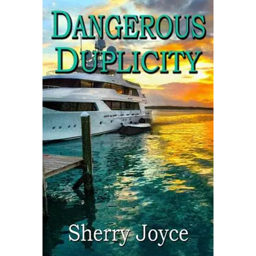 Dangerous Duplicity