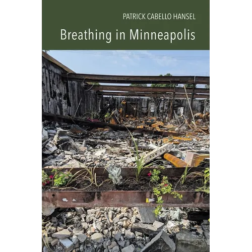 Breathing in Minneapolis