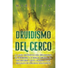 Druidismo del cerco: La guía definitiva del druidismo, el animismo, la magia druida, la hechicería celta, Ogham y los rituales de druidas solitarios
