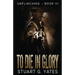 To Die In Glory