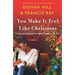 You Make It Feel Like Christmas