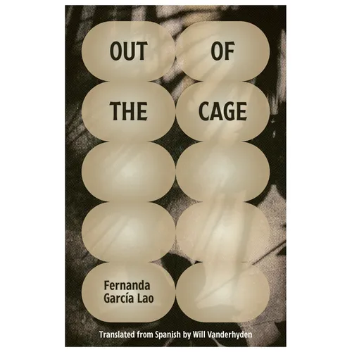 Out of the Cage