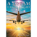 A Dream Takes Flight
