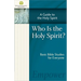 Who Is the Holy Spirit?