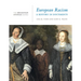 European Racism: A History in Documents: (From the Broadview Sources Series)