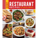 Secret Restaurant Recipes: The Ultimate Collection (320 Pages): Volume 2