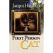 First Person Cat