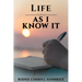 Life as I Know It