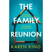 The Family Reunion: A totally unputdownable psychological suspense novel with a jaw-dropping twist