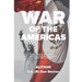 The War of the Americas