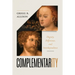 Complementarity: Dignity, Difference, and Interdependence