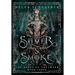 Silver & Smoke: An epic fantasy romance