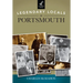 Legendary Locals of Portsmouth, New Hampshire
