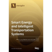 Smart Energy and Intelligent Transportation Systems