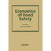 Economics of Food Safety