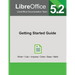 LibreOffice 5.2 Getting Started Guide