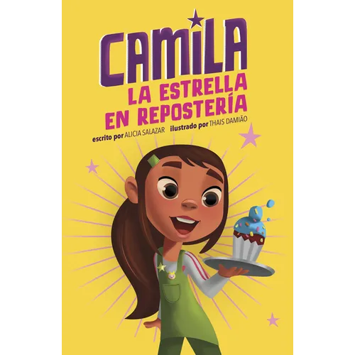 Camila La Estrella En Repostería (Camila the Baking Star)