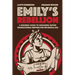 Emily's Rebellion: A business guide to designing better transactional services for the digital age