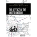 The Defence of the United Kingdom: History of the Second World War: United Kingdom Military Series: Official Campaign History