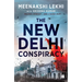 The New Delhi Conspiracy