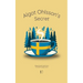 Algot Ohlsson's Secret: Bilingual Swedish-English Stories For Swedish Language Learners