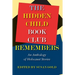 The Hidden Child Book Club Remembers: An Anthology of Holocaust Stories