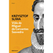 Vida de Miguel de Cervantes Saavedra / The Life of Miguel de Cervantes Saavedra
